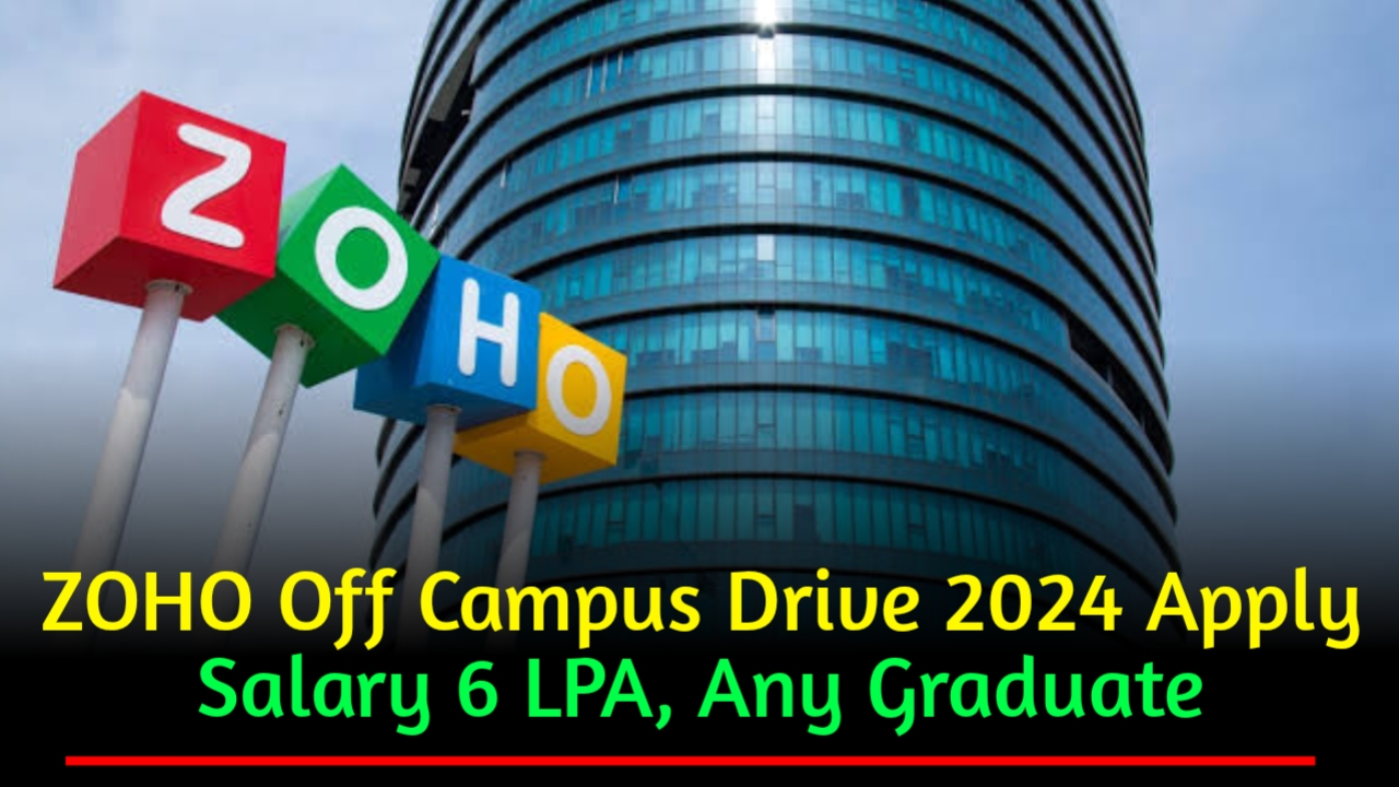 Zoho Off Campus Drive 2024